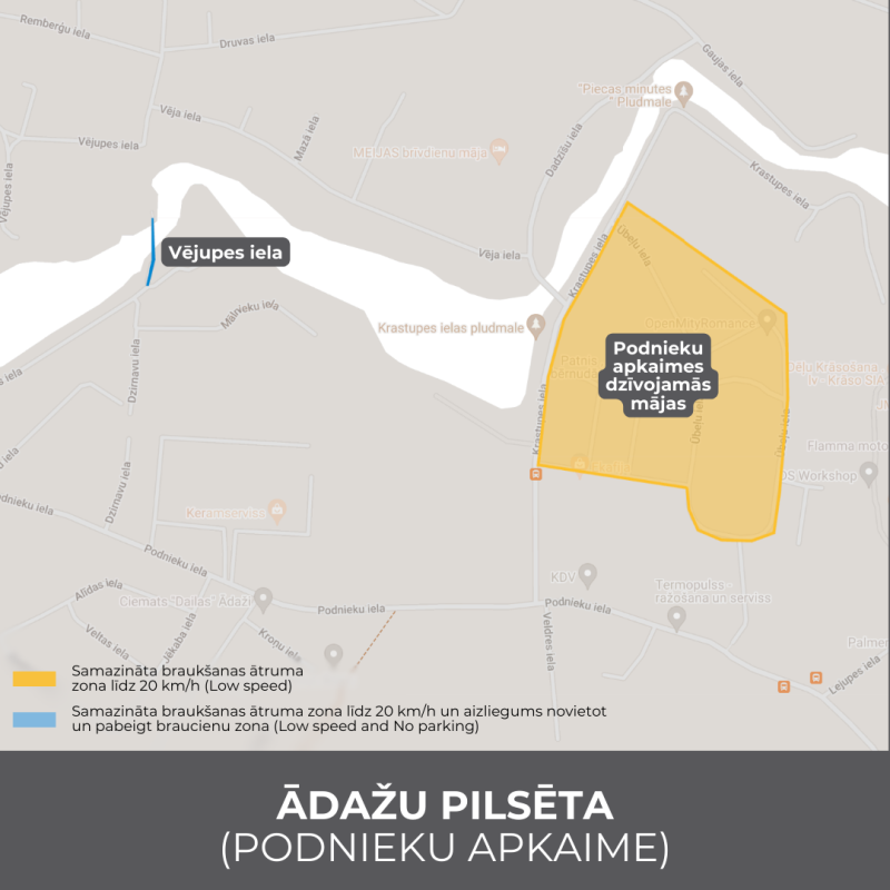  Koplietošanas transportlīdzekļu ātruma ierobežojuma zonas un novietošanas aizlieguma zonas - Ādažu pilsēta - Podnieki