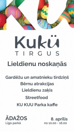 KUKŪ tirgus Lieldienu noskaņās