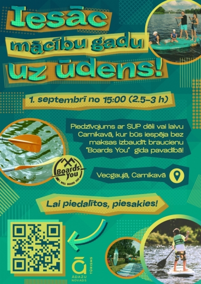 Iesāc mācību gadu uz ūdens, SUP, Carnikava