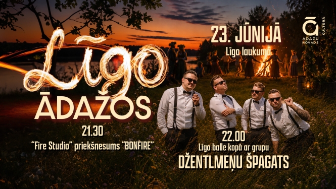 Līgo Ādažos ar Bonfire un Džentelmeņu špagatu