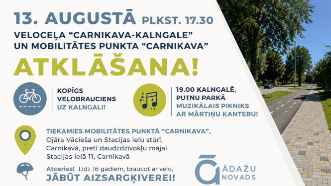 velo ceļa atklāšansa pasākuma afiša, 17.30 Carnikavas mobilitātes punktā