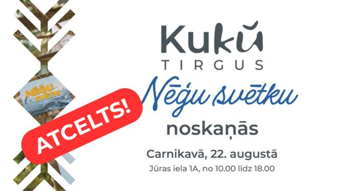 Nēģu svētku Kukū tirgus - atcelts
