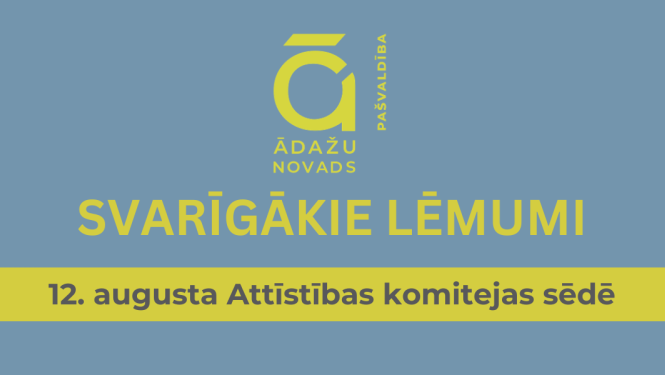 svarīgākie lēmumi - attīstības komiteja - 12082026