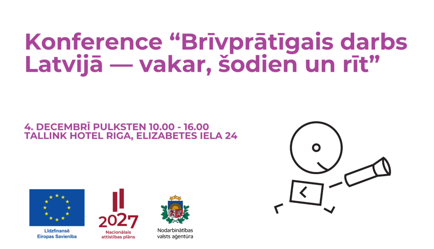 konference - brīvprātīgais darbs