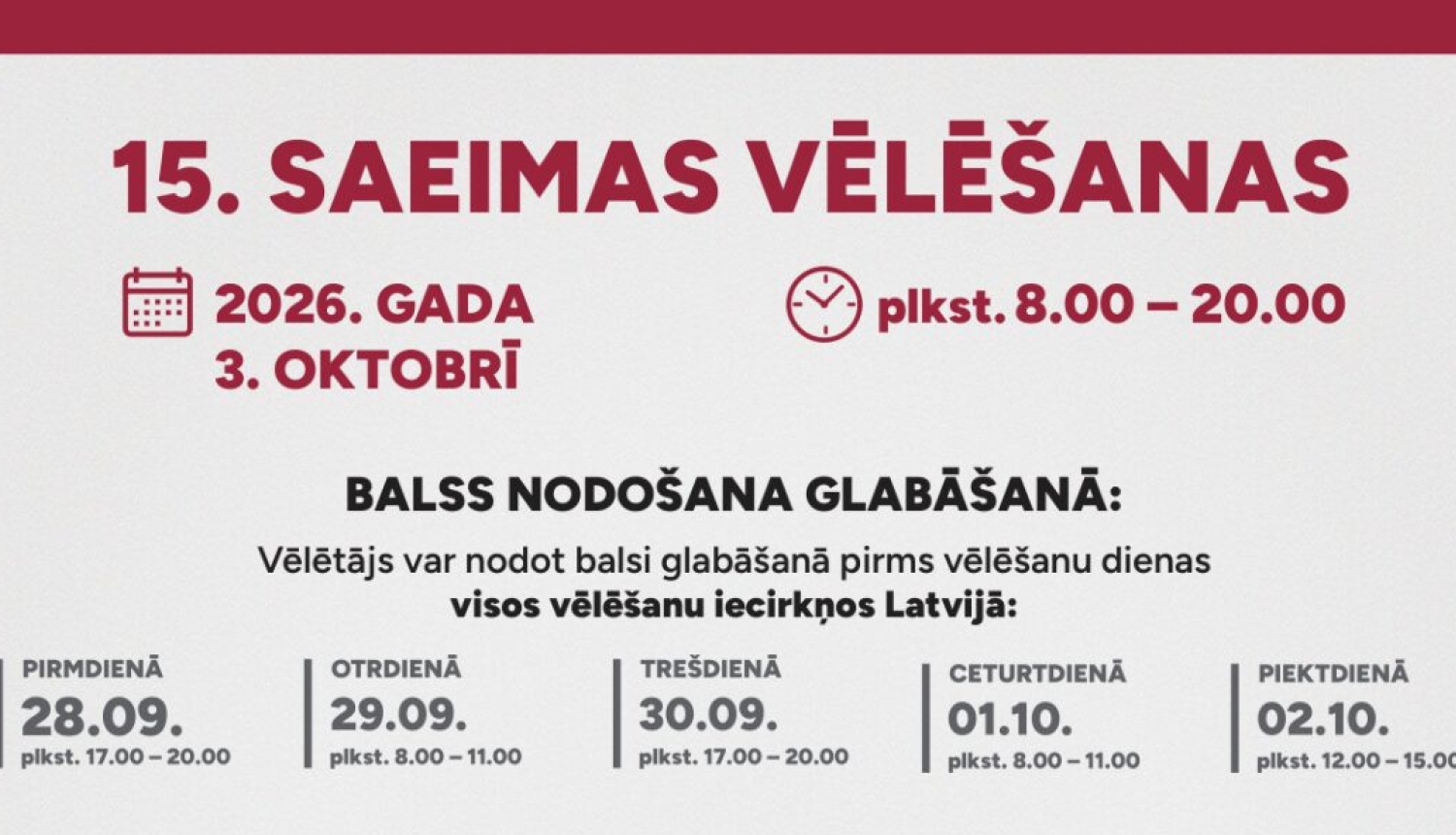 Vēlēšanas darba laiks 2026