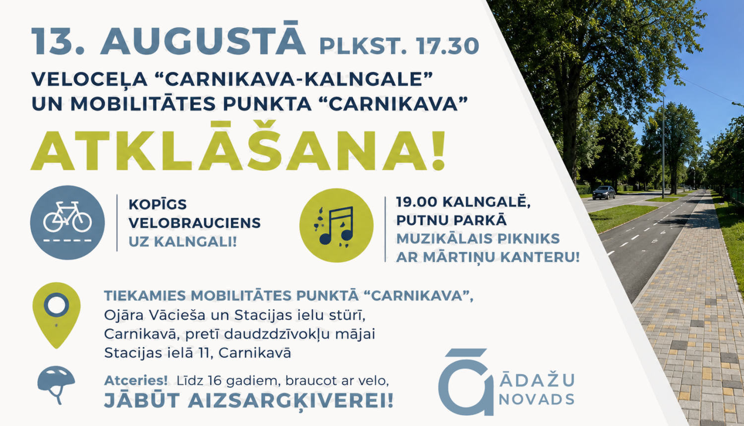 velo ceļa atklāšansa pasākuma afiša, 17.30 Carnikavas mobilitātes punktā