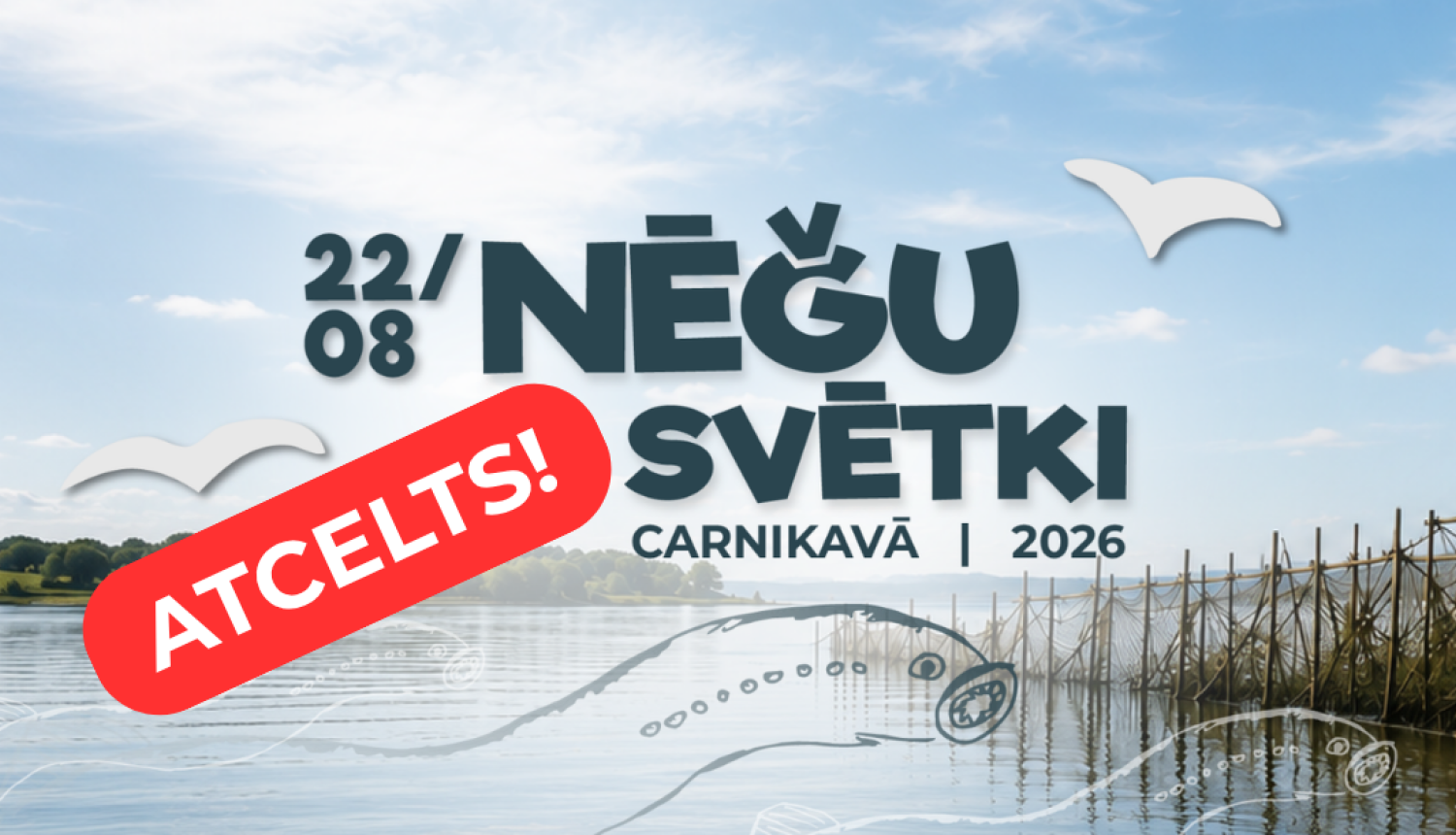 Nēģu svētki atcelti