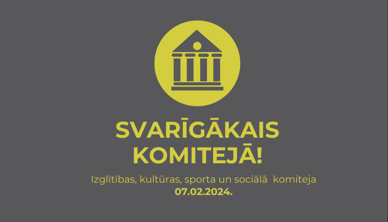 IKSS, 07.02.2024, svarīgākais komitejā