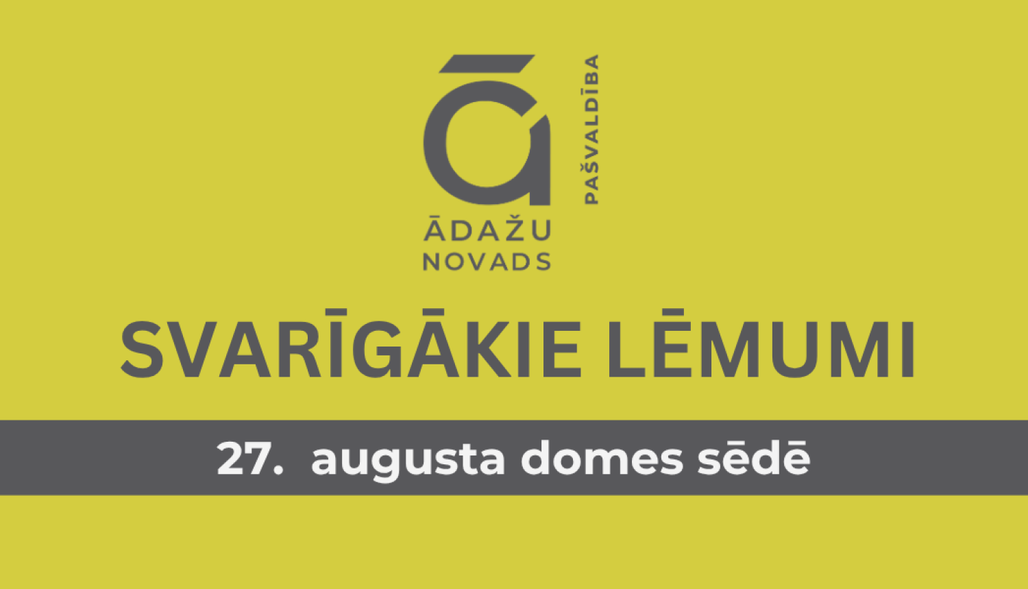 Domes sēdes lēmumi - 27082026