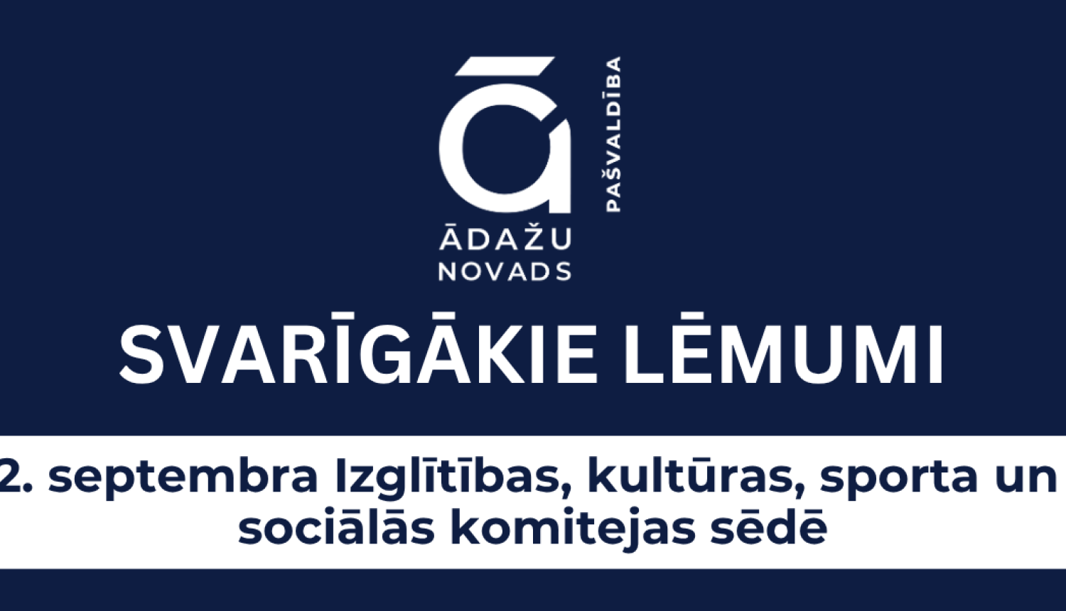 svarīgākie lēmumi - IKSS komiteja - 02092026