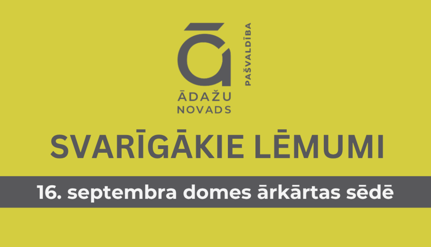 svarīgākie lēmumi - 16092026
