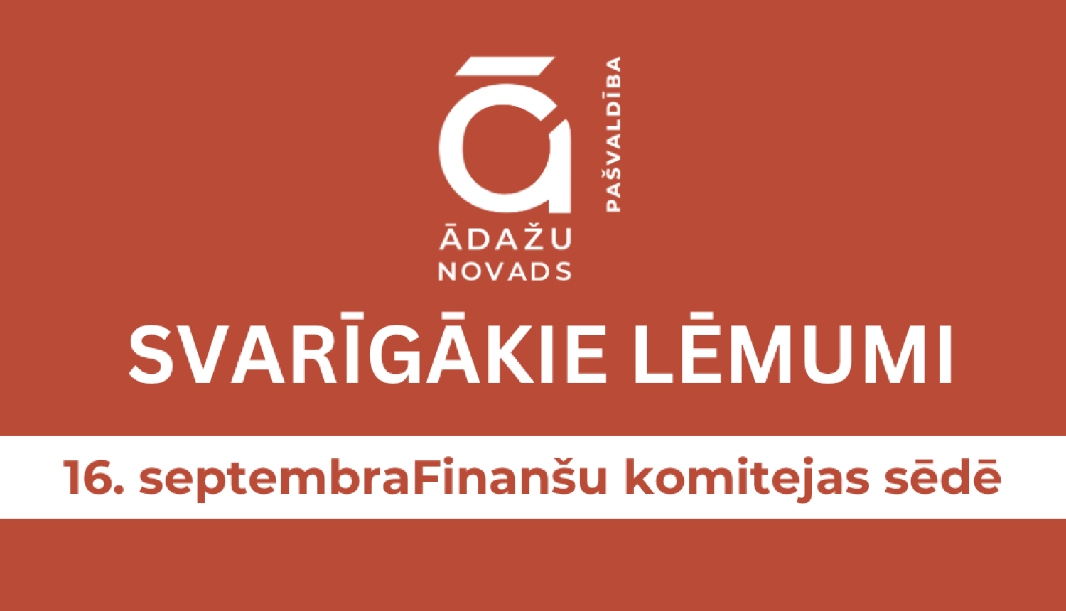 svarīgākie lēmumi - 16092026