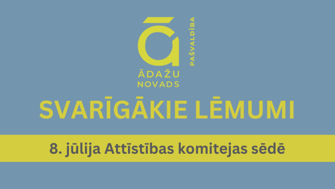 AK - svarīgākie lēmumi - 08072026