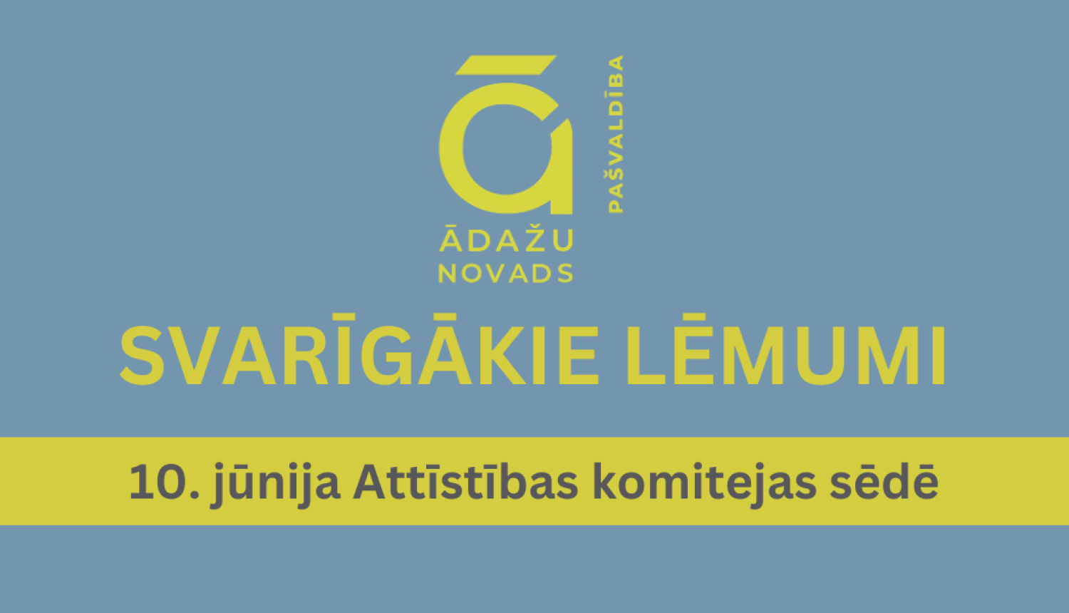 svarīgākie lēmumi - AK10062026