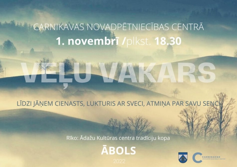 1.novembrī Carnikavas Novadpētniecības centrā notiks Veļu vakars