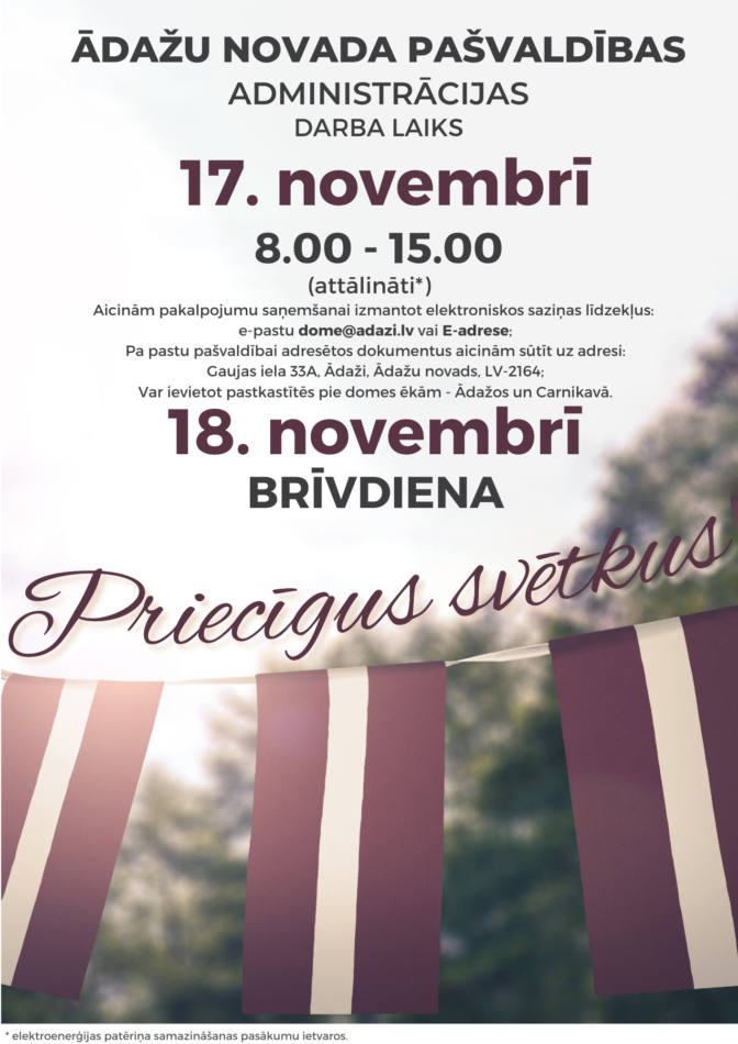 Darba laiks svētkos uz 17.novembrī
