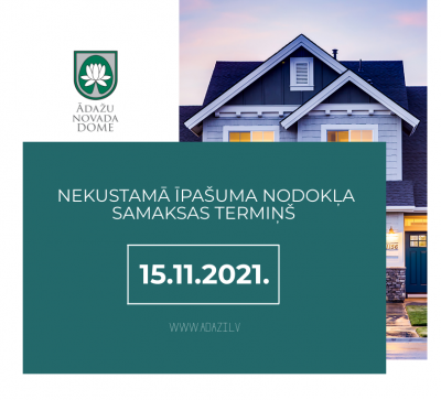 Dome lēmusi pagarināt nekustamā īpašuma nodokļa samaksas termiņu! Iedzīvotājus un uzņēmumus, kam pienākas nodokļa atlaide, aicinām iesniegumus iesniegt savlaicīgi!