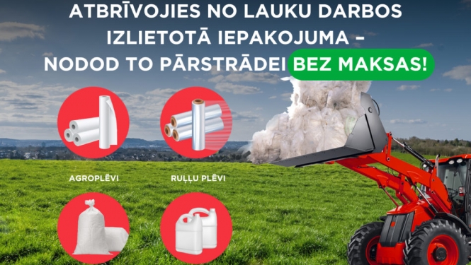 AS “Eco Baltia” nodrošina iespēju bez maksas nodot lauksaimniecībā radīto iepakojumu
