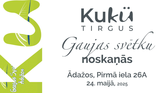KuKü Tirgus Gaujas svētku noskaņās