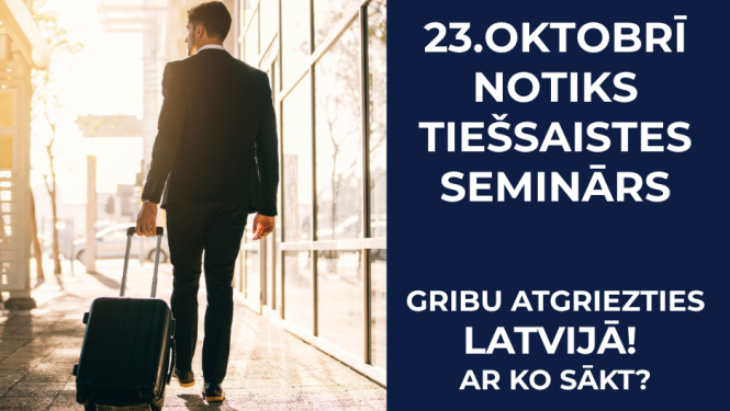 Seminārs - Gribu atgriezties Latvijā