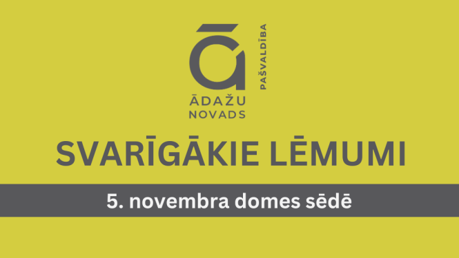 svarīgākie lēmumi - 05.11.2025.