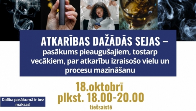 Atkarības dažādās sejas, tematiskais pasākums