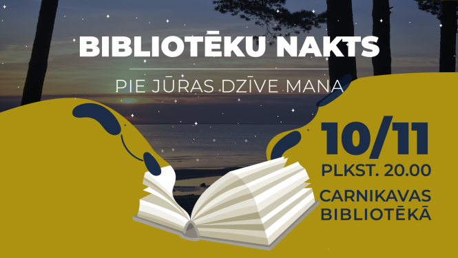 Bibliotēku nakts Carnikavas bibliotēkā