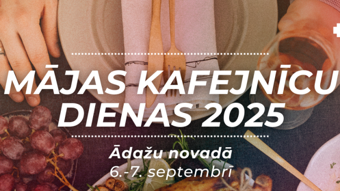 Mājas kafejnīcu dienas 2025 Ādažu novadā