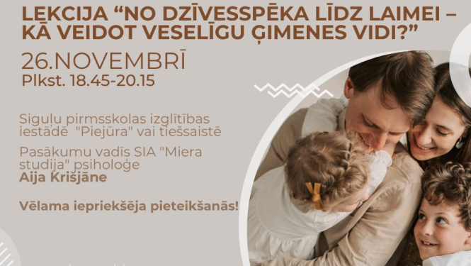 Lekcija - kā veidot veselīgu ģimenes vidi