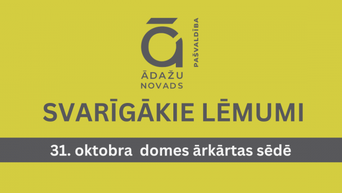 ārkārtas sēdes lēmumi, 31.10.2024.
