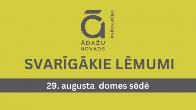 svarīgākais domes sēdē, 29.08.2024.