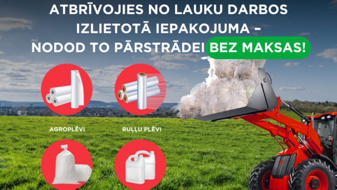 AS “Eco Baltia” nodrošina iespēju bez maksas nodot lauksaimniecībā radīto iepakojumu