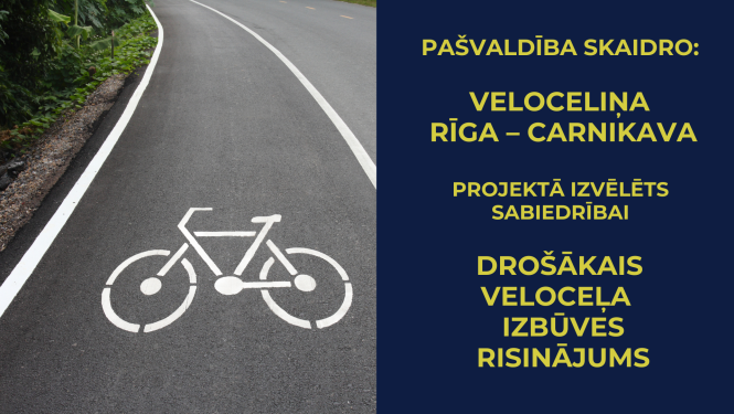 veloceļš - pašvaldība skaidro