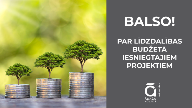 Balso! Līdzdalības budžeta projekti