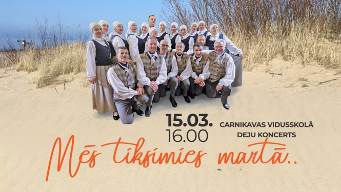 Deju koncerts "Mēs tiksimies martā"