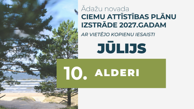 ciemu attīstība, Alderi, 10. jūlijs