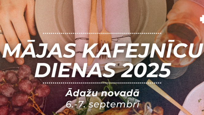 Mājas kafejnīcu dienas 2025 Ādažu novadā