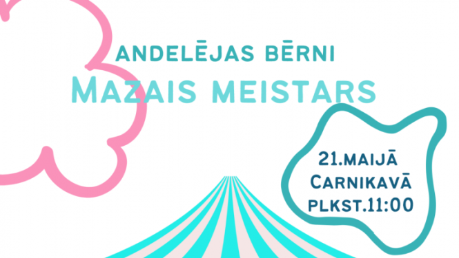 mazais meistars pasākuma afiša