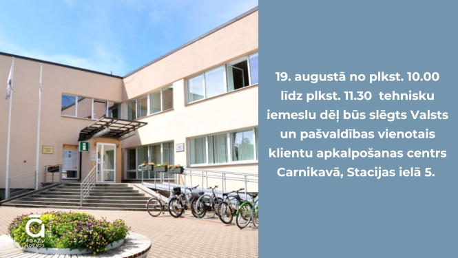 VPVKAC slēgts, 19. augustā Carnikavā