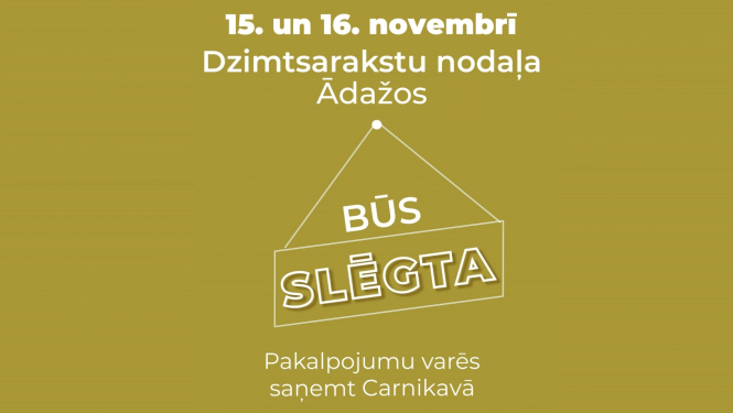 slēgta dzimtsarakstu nodaļa Ādažos