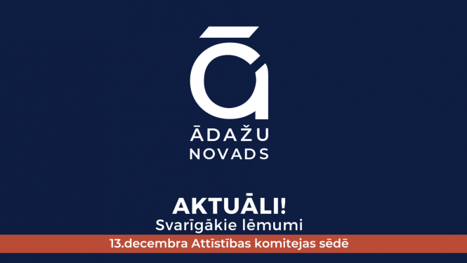 Svarīgākais attīstības komitejā, 13.12.2024.