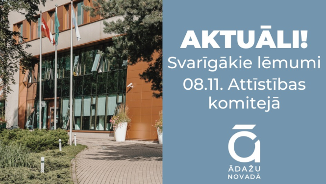 lēmumi Attīstības komitejā 08.11.