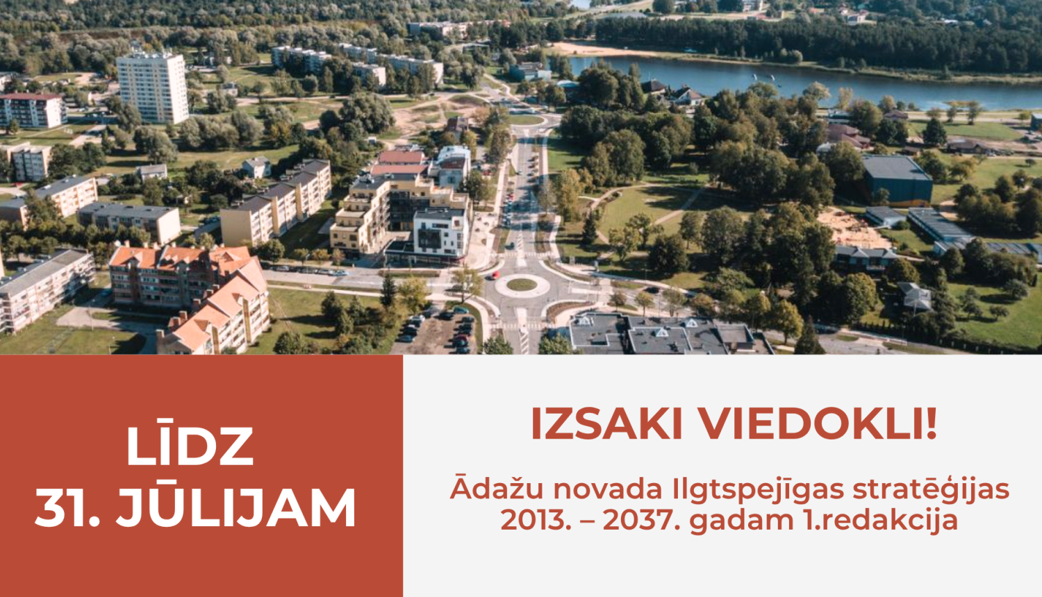 Ādažu novada Ilgtspējīgas attīstības stratēģijas 2013.-2037. gadam 1. redakcijas publiskā apspriešana