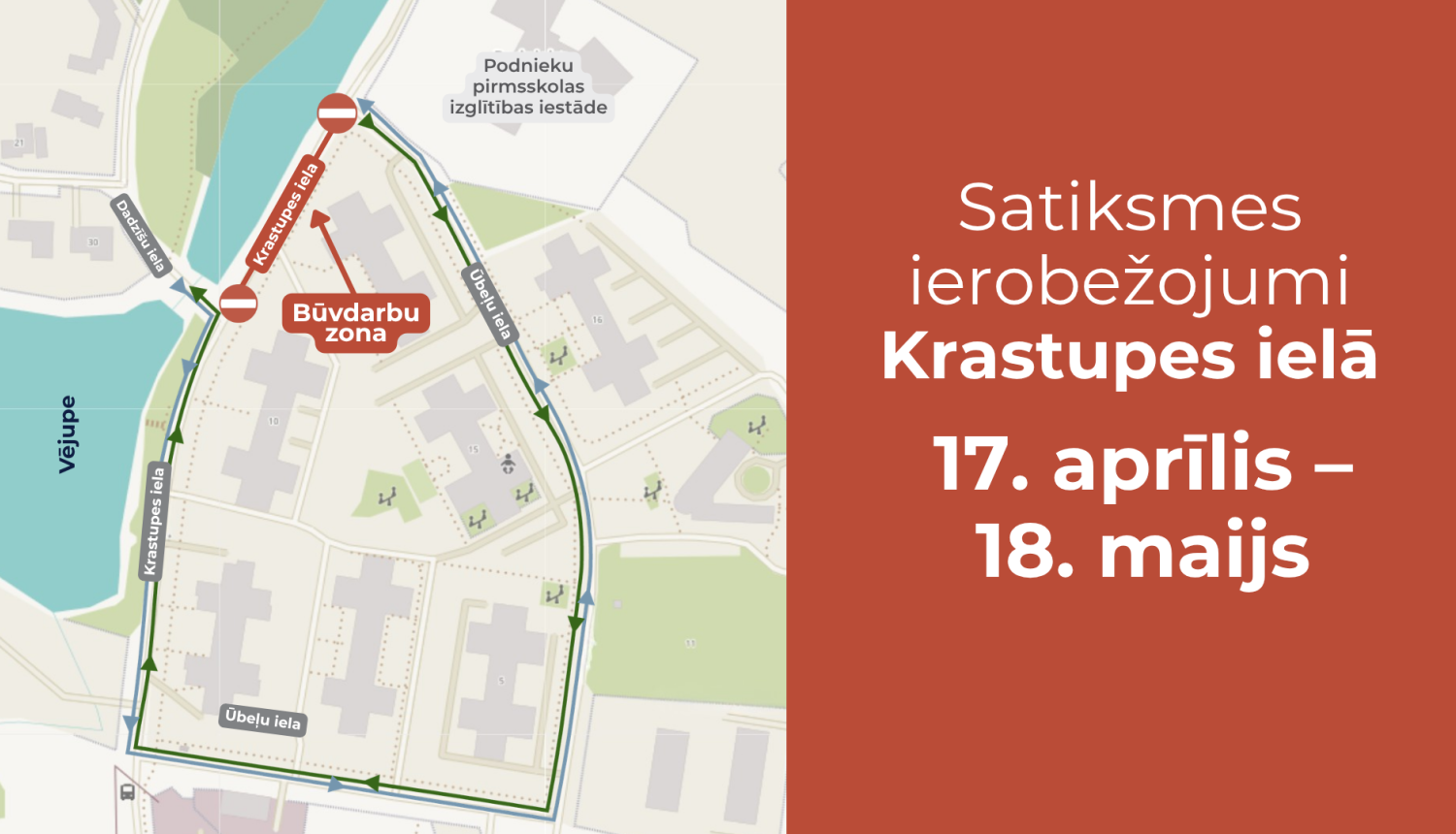 Krastupes ierobežojumi 17.04.-18.05.