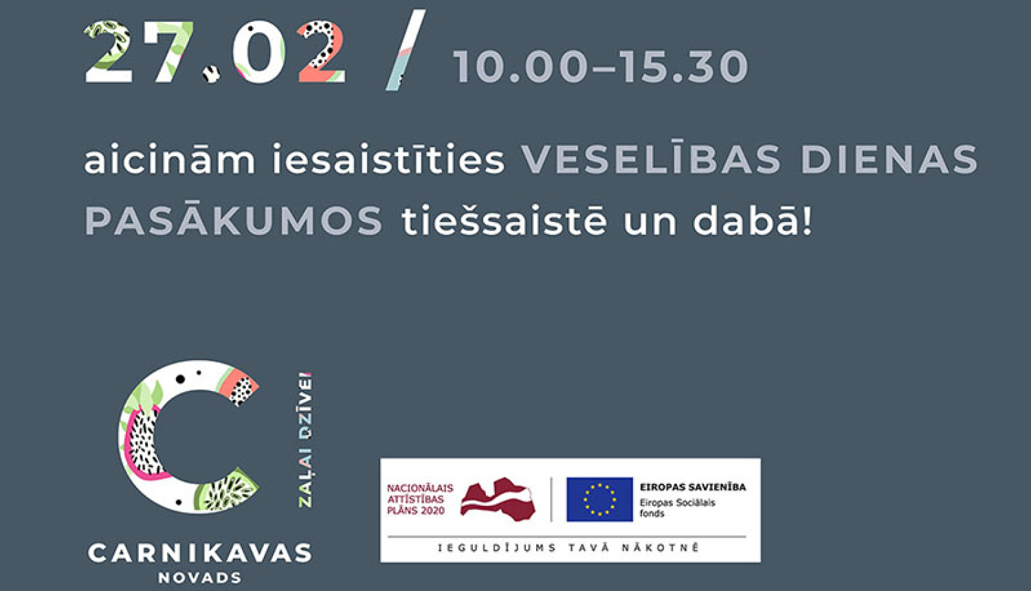 27.februārī aicinām iesaistīties Veselības dienas pasākumos tiešsaistē un dabā