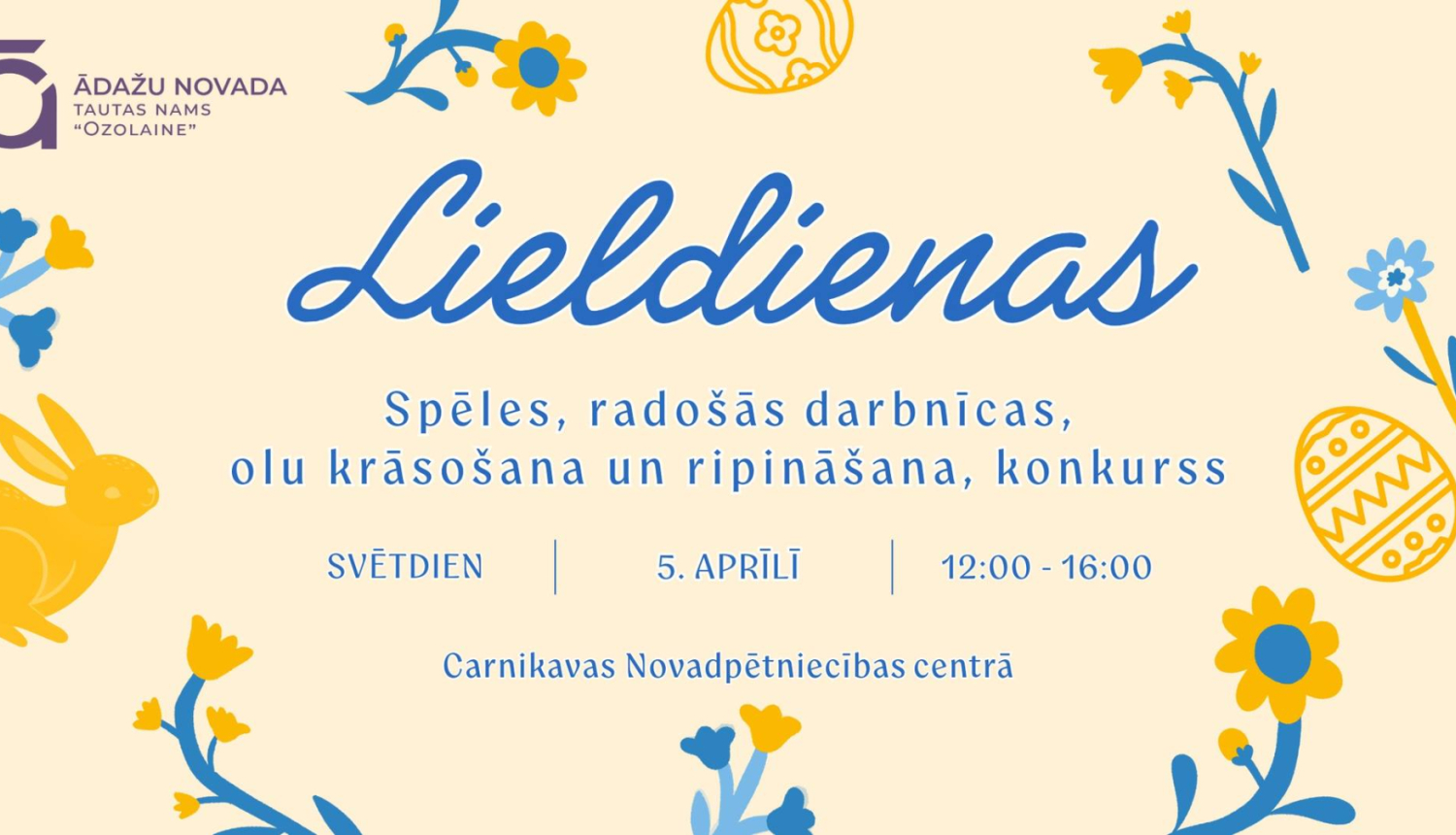 Lieldienas 2026 Carnikava