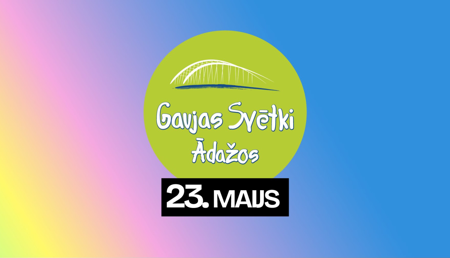 Gaujas svētki Ādažos