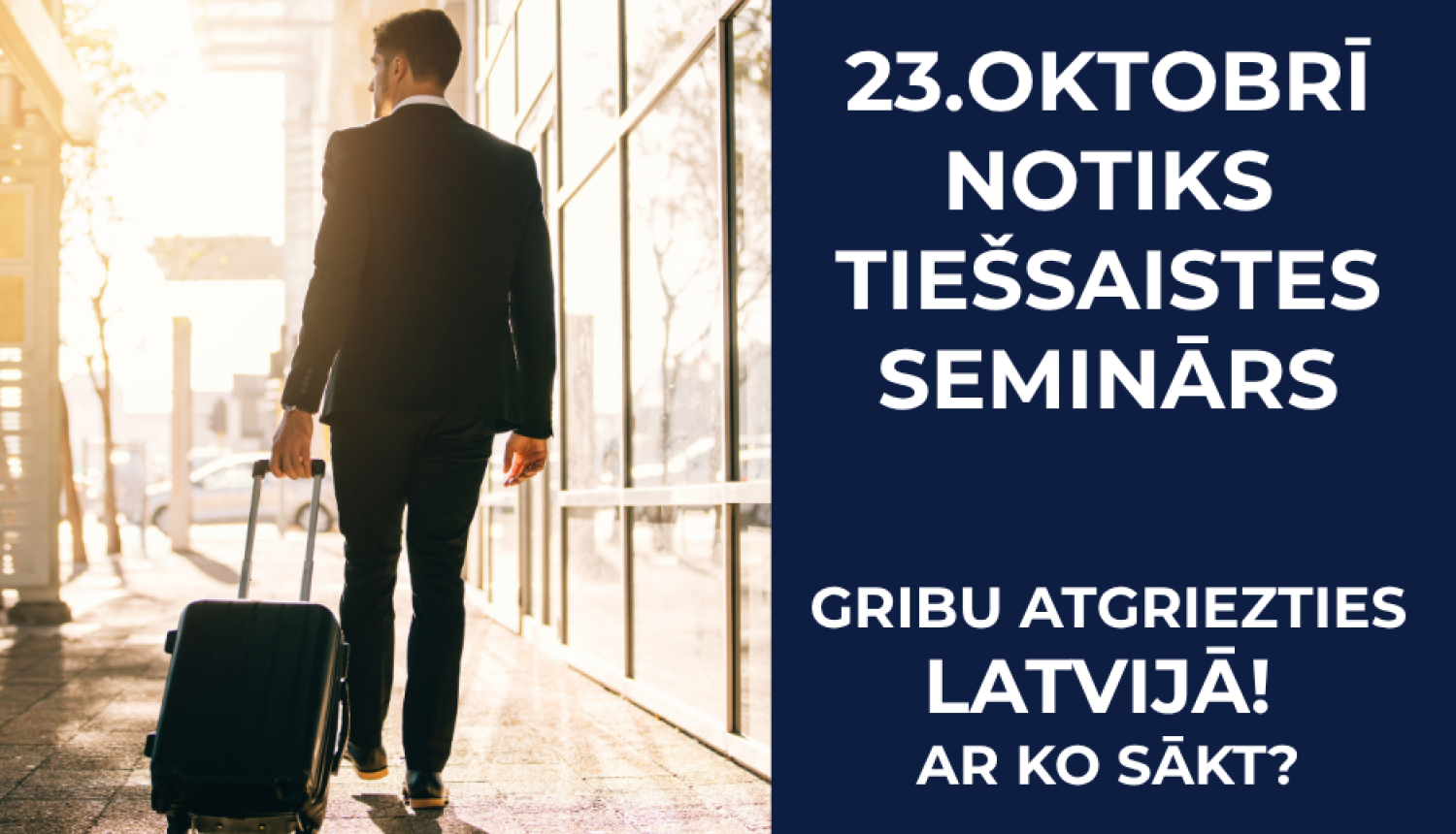 Seminārs - Gribu atgriezties Latvijā