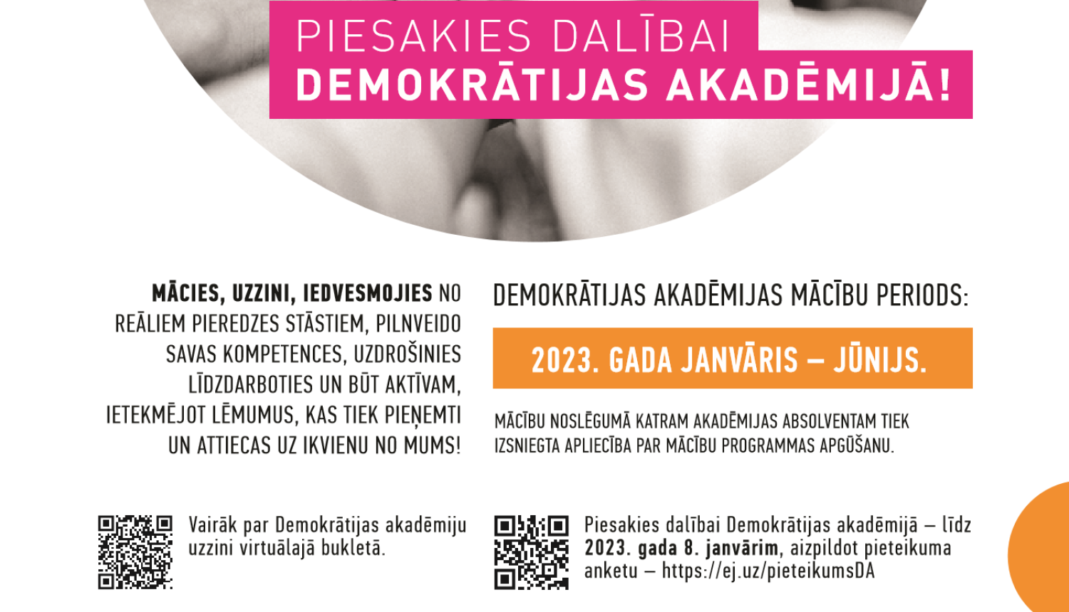 Izsludināta pieteikšanās dalībai Demokrātijas akadēmijā! Pieteikšanās līdz 2023. gada 8. janvārim!