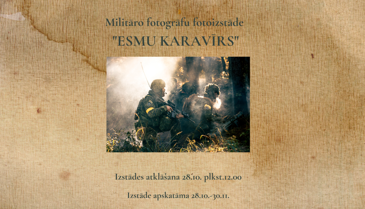 Militāro fotogrāfiju izstāde "Esmu karavīrs"